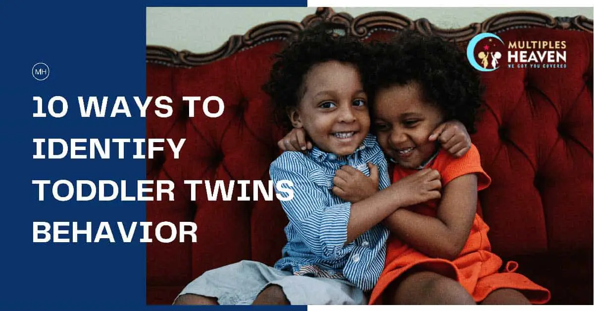 10 Ways to Identify Toddler Twins Behavior